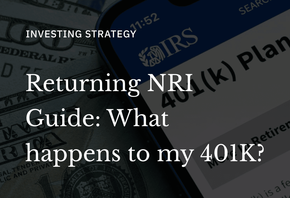 What Happens to Your 401(k) When You Move Back to India?