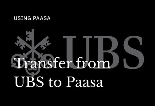 How to Transfer Stocks from UBS to Paasa