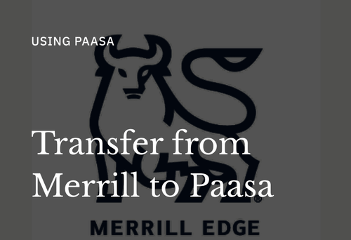 How to Transfer RSUs from Merrill Lynch to Paasa
