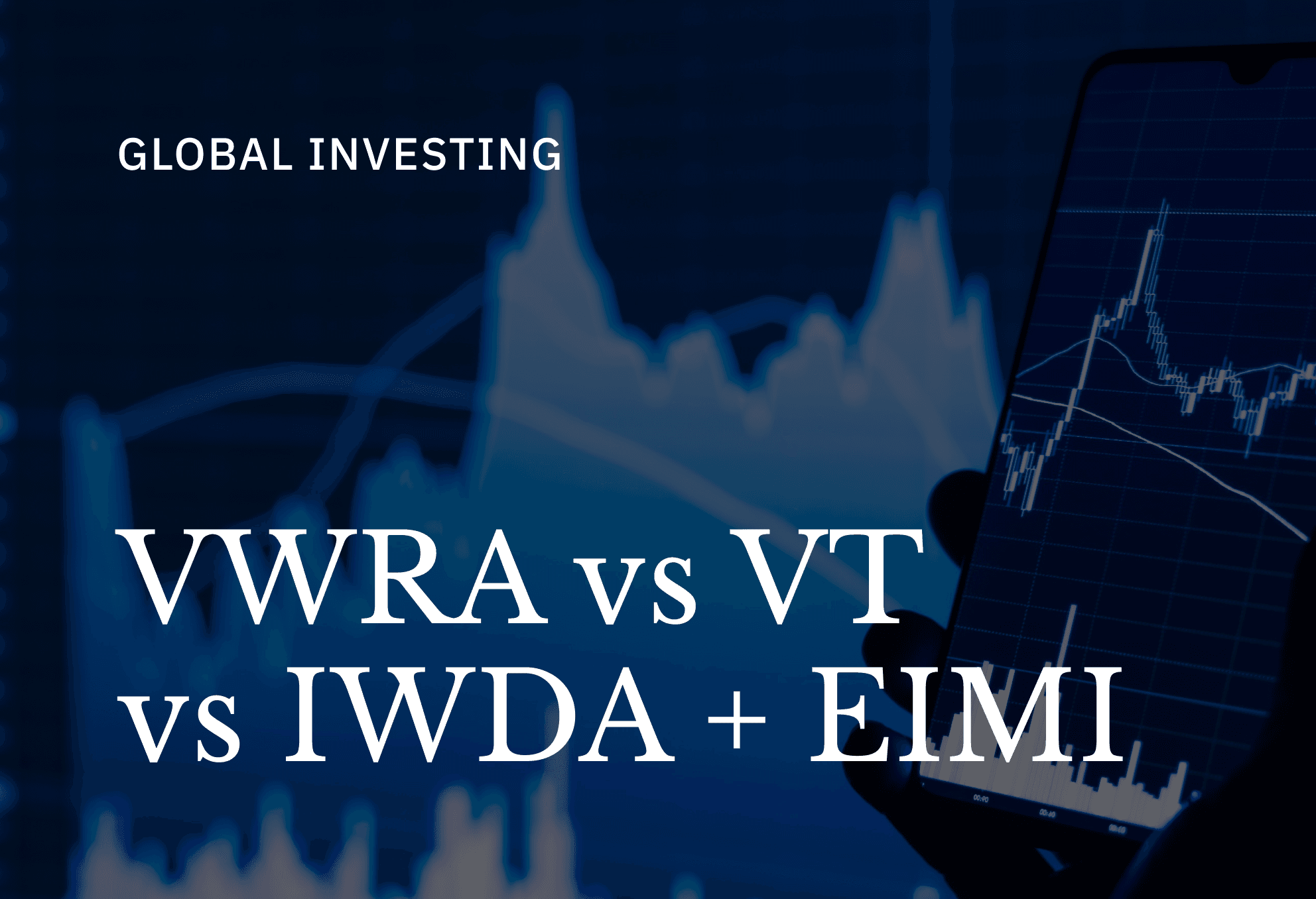 VWRA vs VT vs IWDA + EIMI for Indian Investors (2026)